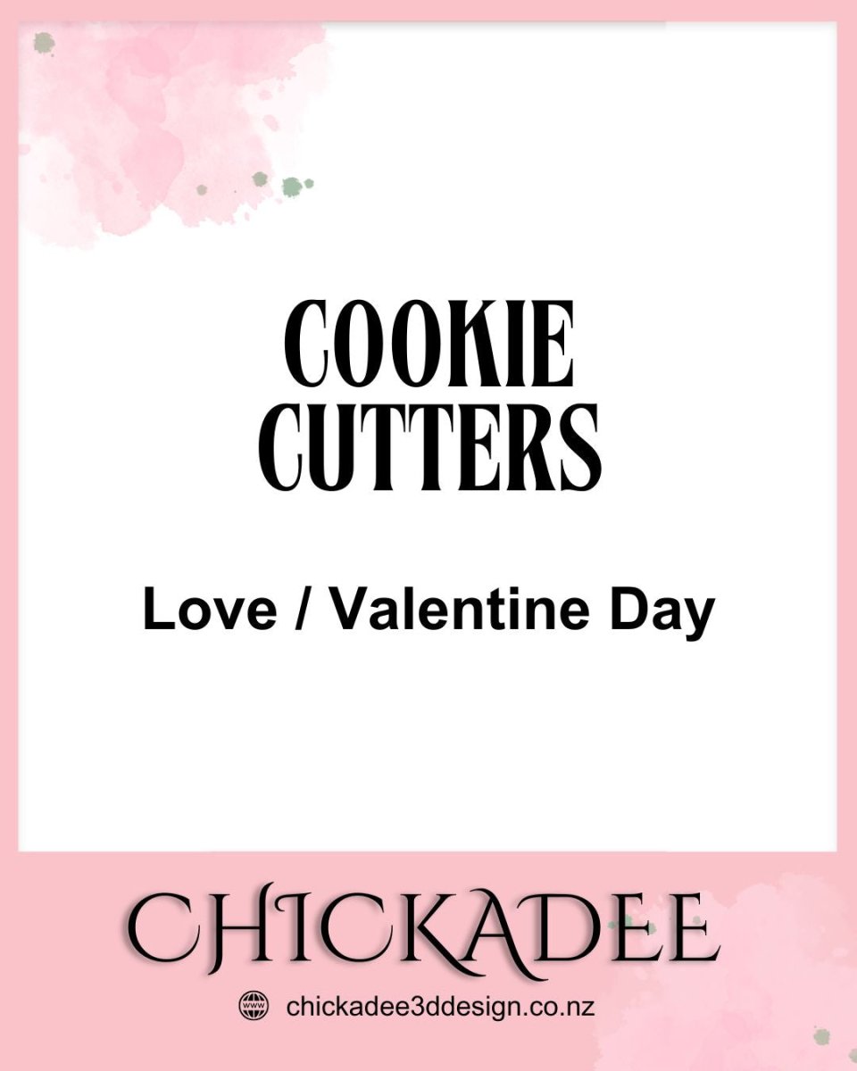 Cookie Cutters | Love / Valentine Day Themed - Chickadee