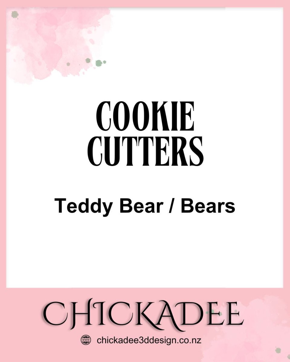 Cookie Cutters | Teddy Bear/Bear Themed - Chickadee