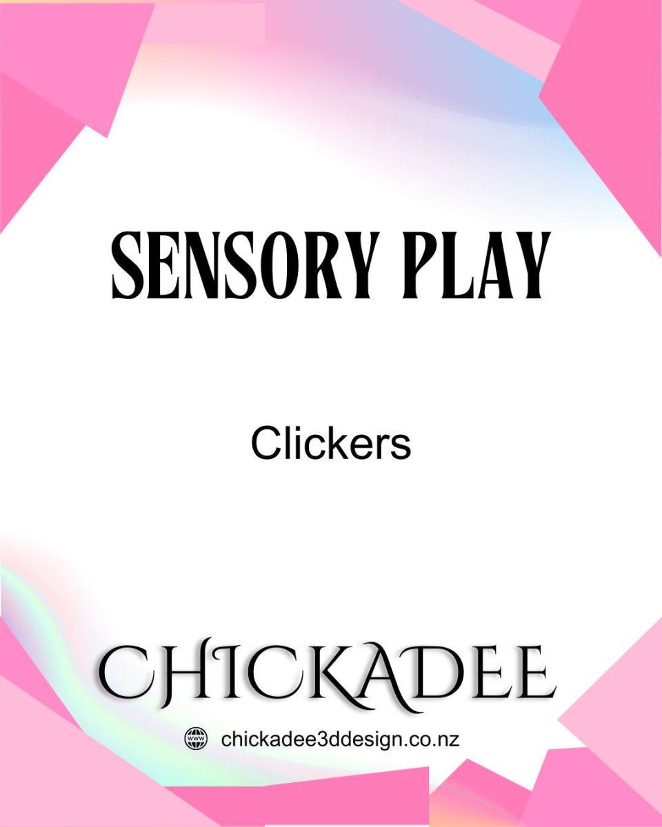 Sensory | Sensory Clickers - Chickadee