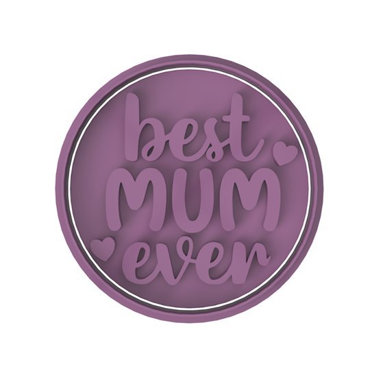 Best Mum Ever V2 - Stamp only - Chickadee