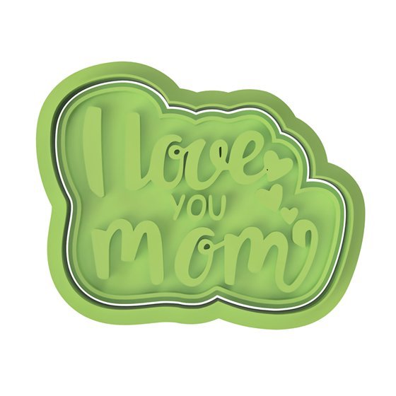 I Love you Mom V1 Cutter and Stamp - Chickadee