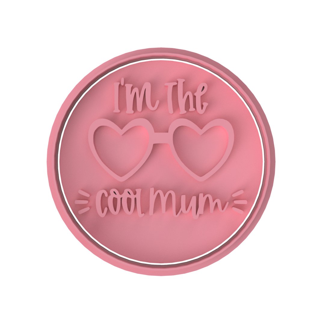 I'm the cool Mum - Stamp only - Chickadee